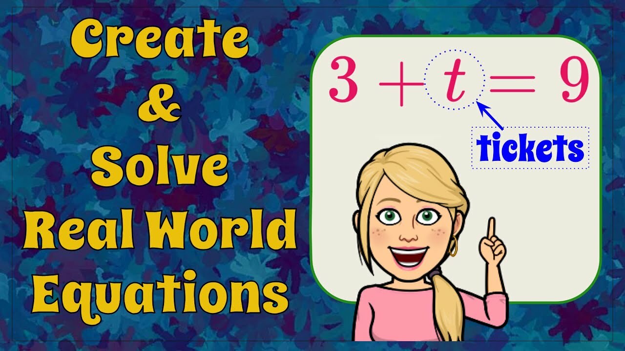 How to Write a Real World Equation